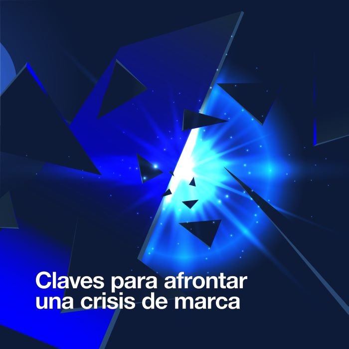 Reputación Online: claves para afrontar una crisis de marca
