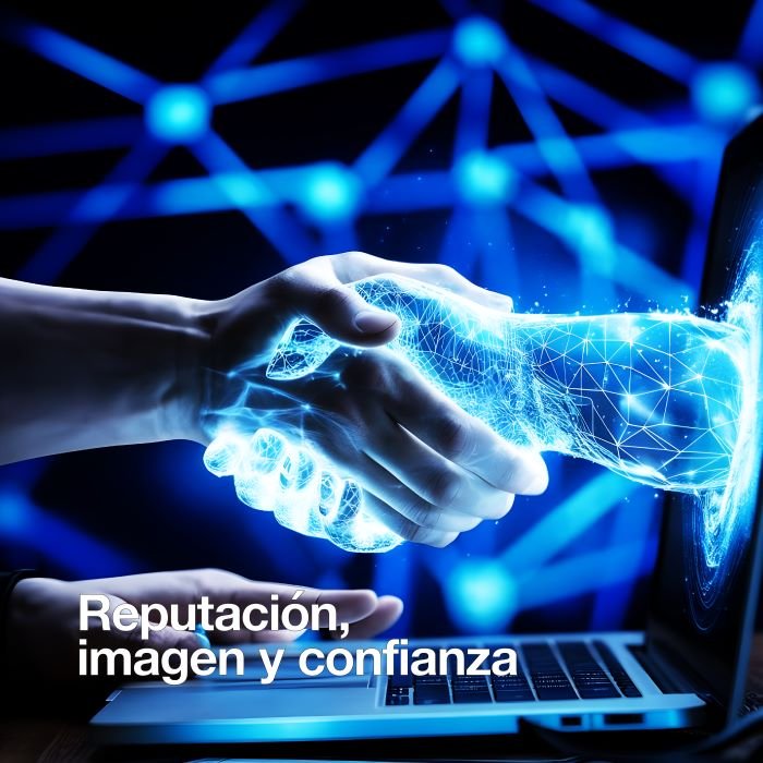 Reputación, imagen y confianza