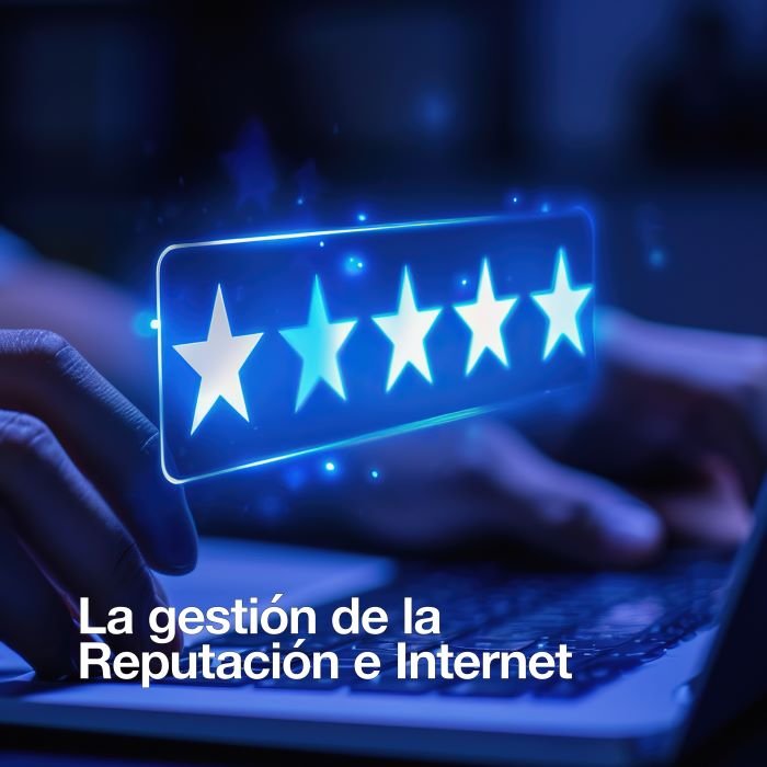 La gestión de la Reputación e Internet